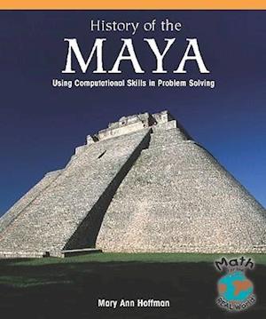 The History of the Maya