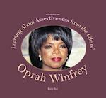 Learning about Assertiveness from the Life of Oprah Winfrey