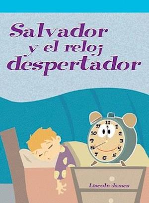 Salvador y El Reloj de