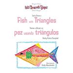 Let's Draw a Fish with Triangles/Vamos a Dibujar Un Pez Usando Triangulos