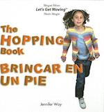 The Hopping Book/Brincar En Un Pie