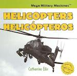 Helicopters/Helicopteros