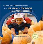 All About The Seasons/Las Estaciones