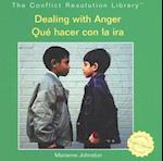 Dealing with Anger/Que Hacer Con La Ira