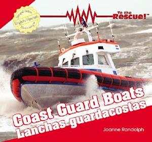 Coast Guard Boats/Lanchas Guardacostas