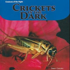 Crickets in the Dark