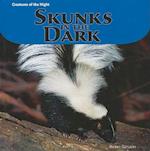 Skunks in the Dark