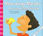 Morning Meals Around the World
