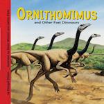 Ornithomimus and Other Fast Dinosaurs