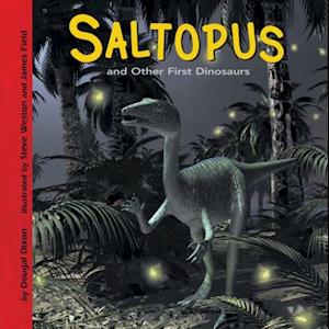 Saltopus and Other First Dinosaurs