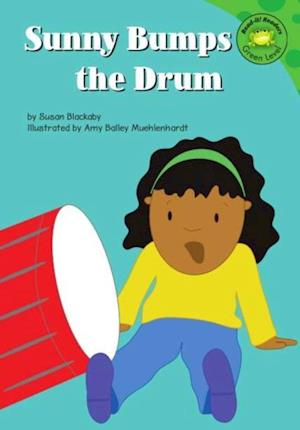 Sunny Bumps the Drum