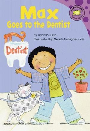 Max Goes to the Dentist