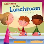 Manners in the Lunchroom