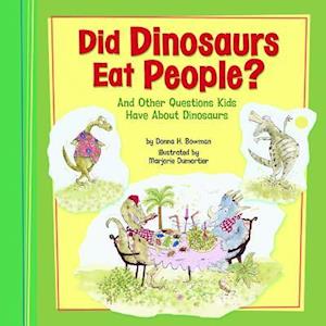 Did Dinosaurs Eat People?