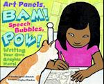 Art Panels, Bam! Speech Bubbles, Pow!