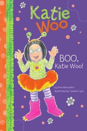 Boo, Katie Woo!