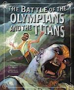 The Battle of the Olympians and the Titans