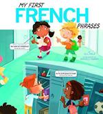 My First French Phrases (Speak Another Language!)