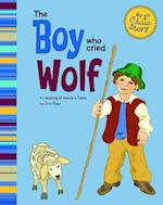 The Boy Who Cried Wolf