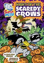 Night of the Scaredy Crows