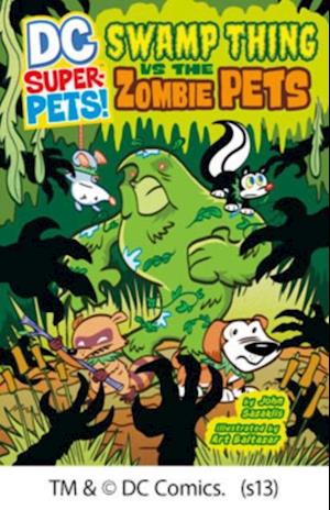 Swamp Thing vs the Zombie Pets