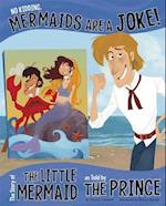No Kidding, Mermaids Are a Joke!