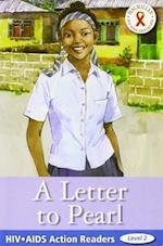 HIV/AIDS Action Readers: Letter To Pearl