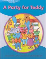 Little Explorers B: A Party for Teddy Bear