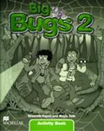 Big Bugs 2 Activity Book International