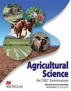 Agricultural Science for CSEC® Examinations Student's Book