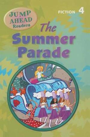 Jump Ahead Reader 4A Summer Parade