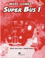Here Comes Super Bus 1 Activity Book Swiss Edition