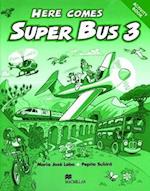 Here Comes Super Bus 3 Activity Book Edition