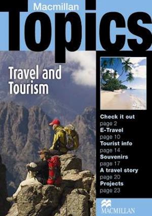 Macmillan Topics Travel & Tourism Intermediate Reader