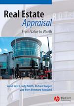 Real Estate Appraisal – From Value to Worth