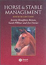 Horse and Stable Management 4e