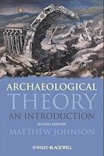 Archaeological Theory  – An Introduction 2e