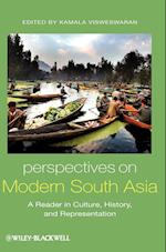 Perspectives on Modern South Asia – A Reader in Culture, History, and Representation
