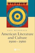 American Literature and Culture 1900–1960