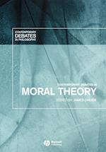 Contemporary Debates in Moral Theory