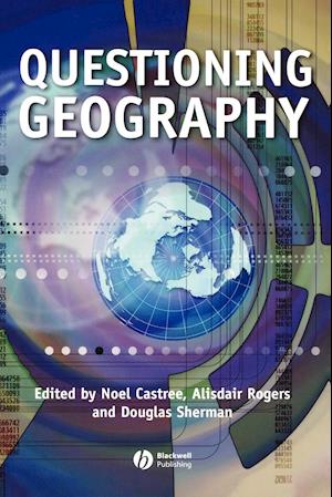 Questioning Geography – Fundamental Debates