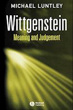 Wittgenstein – Meaning and Judgement