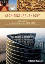Architectural Theory – An Anthology from 1871 to 2005 V2