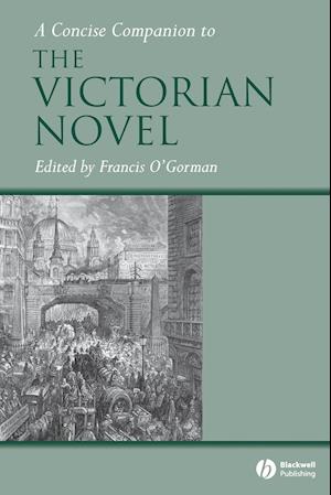 A Concise Companion to the Victorian Novel