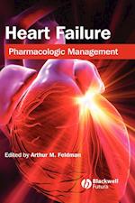 Heart Failure – Pharmacologic Management