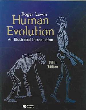 Human Evolution – An Illustrated Introduction 5e