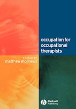 Occupation for Occupational Therapists