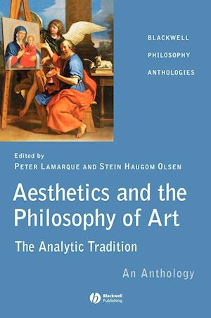 Aesthetics and the Philosophy of Art – The Analyti c Tradition, An Anthology