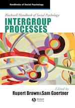 Blackwell Handbook of Social Psychology: Intergrou p Processes