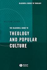 The Blackwell Guide Theology and Popular Culture
